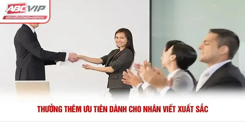 Thưởng ưu tiên đặc biệt dành cho nhân viên đạt thành tích xuất sắc